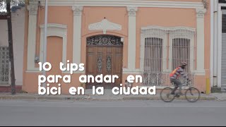 10 tips para andar en bicicleta en la ciudad [upl. by Bobbee877]