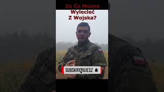 Za Co Można Wylecieć z Wojska shorts [upl. by Anohs587]