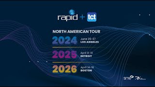 RAPID  TCT The Evolution of Additive Manufacturing [upl. by Uohk257]