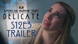 American Horror Story Delicate  Season 12 Episode 3 Trailer  When The Bough Breaks  FX [upl. by York]