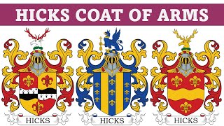 Hicks Coat of Arms amp Family Crest  Symbols Bearers History [upl. by Carla]