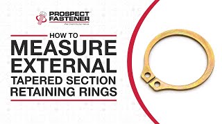 How to Measure External Tapered Section Retaining Rings [upl. by Ahsiak741]