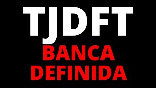 BANCA TJDFT DEFINIDA  ATÉ R12500 NO EDITAL 2022 [upl. by Mcquade]