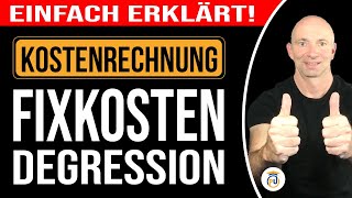 Fixkostendegression Stückkostendegression  Kostenrechnung [upl. by Assilak126]