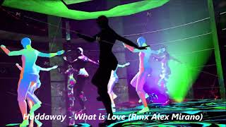 Haddaway  What Is Love Remix Alex Mirano [upl. by Neumeyer278]