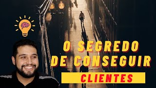 O SEGREDO DE CONSEGUIR OS PRIMEIROS CLIENTES NA CONTABILIDADE [upl. by Odericus]