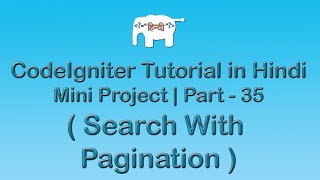 CodeIgniter Project Tutorial in HindiUrudu  Search with Pagination [upl. by Arihsat]