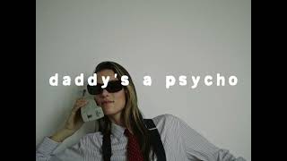 Charlotte Cardin  Daddy’s a Psycho Lyric Video [upl. by Atirac205]