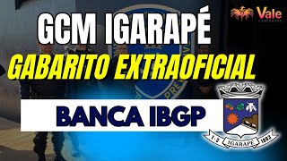 GABARITO EXTRAOFICIAL GCM IGARAPÉ [upl. by Evans]