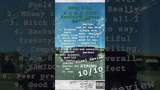 Kendrick Lamar  gKMC REVIEW music rap hiphop artist kendricklamar goodkidmaadcity musiclyric [upl. by Gardal562]