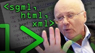 SGML HTML XML Whats the Difference Part 1  Computerphile [upl. by Serdna]