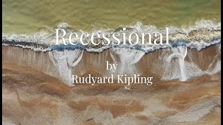 Recessional by the English author and poet Rudyard Kipling 1865 1936 [upl. by Lerual509]