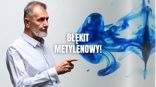 Sekretna receptura zdrowia czy zwykły barwnik Sekrety błękitu metylenowego  Hubert Czerniak [upl. by Dowski]