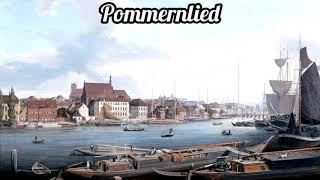 Pommernlied [upl. by Correy]