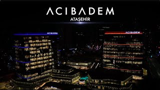 Acıbadem Ataşehir Hizmetinizde [upl. by Questa]