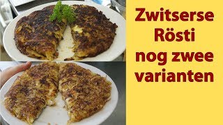 NL018 Zwitserse Rösti nog zwee varianten [upl. by Tammy]