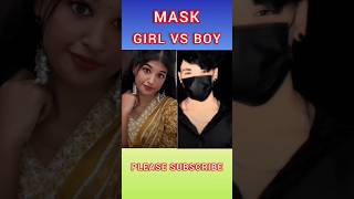 MASK BOY VS GIRL maskboy maskgirl youtubeshorts youtube maskboyvsgirl [upl. by Sarajane302]