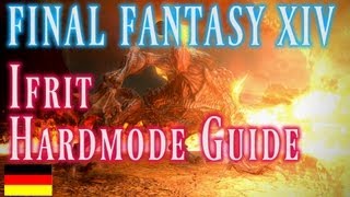 FFXIV  Ifrit Hard Mode Guide  Lv50 Endgame Raid  Boss  Final Fantasy XIV A Realm Reborn [upl. by Anihsak687]