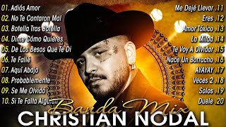 CHRISTIAN NODAL MIX ÉXITOS  LO MAS NUEVO 2024  LO MEJOR CANCIONES DE CHRISTIAN NODAL [upl. by Eslud563]