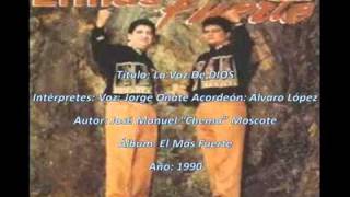 La Voz De Dios  Jorge Oñate y Alvaro Lopez [upl. by Leiand985]