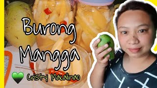 BURONG MANGGA  PICKLED MANGO  PERMENTED MANGO [upl. by Arlo]