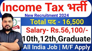 Income Tax New Vacancy 202425  Income Tax Recruitment 202425  Latest Govt Jobs 2024  10th Pass [upl. by Aneeram]