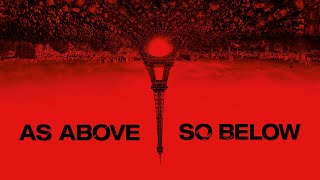 As Above So Below 2014 Trailer HD [upl. by Hump]