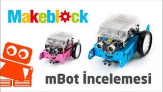 MakeBlock mBot İnceleme ve Kurulum [upl. by Cristie272]