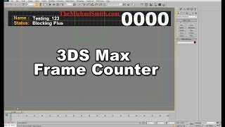 Animation Frame Counter for 3DS Max [upl. by Rodrigo]