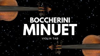 Boccherini’s Minuet  for Violin Tab [upl. by Nalliuq926]