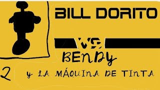 como la tinta cobro vida parte 2bill dorito vs bendy y la máquina de tinta [upl. by Anavoj]