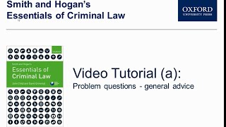 Problem questions  general advice  Smith and Hogan’s Essentials of Criminal Law [upl. by Corrianne]