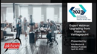 Expert Webinar Upgrading From Deltek Vision to Vantagepoint [upl. by Suoinuj]