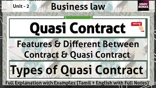 QUASI CONTRACT Features Difference between Contract amp Quasi Contract amp Types with Examples [upl. by Enelyk]