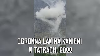 LAWINA KAMIENI LAWINA KAMIENNA TATRY 2022 [upl. by Slotnick197]