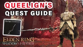 Fire Knight Queelign Quest  How to get Queeligns Greatsword OR Summon ► Elden Ring DLC [upl. by Soalokin]