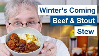 🔵 Winters Coming Beef And Stout Stew  Beef Stew [upl. by Cotter]