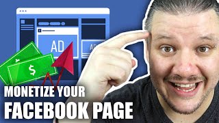 How To Monetize A Facebook Page [upl. by Odnamla]