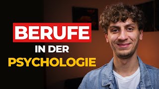 Berufe nach dem Psychologie Studium  30 Berufsmöglichkeiten kurz erklärt [upl. by Trueman]