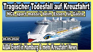 quotMann über Bordquot Drama auf Kreuzfahrtschiff🔴 Mein Schiff  NCL spart beim Essen  MSC amp mehr News 🛳️ [upl. by Ahsha602]