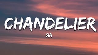 Sia  Chandelier Lyrics [upl. by Annairda]