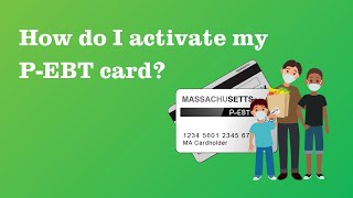 5 Steps to Activate Your PEBT Card from MApEBTorg [upl. by Accebber]