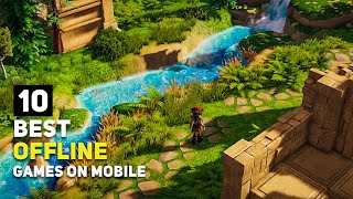 Top 10 Best OFFLINE Games For Android  iOS 2024  New Mobile Games [upl. by Panayiotis]