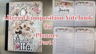 Altered Composition Notebook Tutorial  Altered Composition Notebook To Planner  Part 2 [upl. by Nomae586]