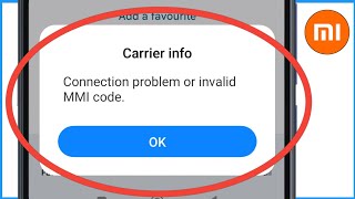 Connection Problem Or Invalid MMI Code Redmi  Connection Problem Or Invalid MMI Code Mi Phone [upl. by Bryana910]