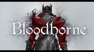 Bloodborne  Chalice Dungeons  Part 9 [upl. by Tound21]