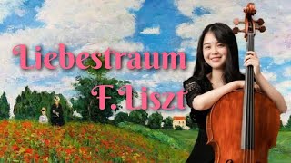 F Liszt Liebestraum No3 for Cello and Piano 리스트 사랑의 꿈 3번 2022 최보혜 첼로 독주회 진혜민 피아니스트 [upl. by Ahsait]