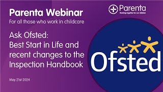 Changes To The EYFS and Ofsted Inspection Handbook From Ofsted Inspectors [upl. by Nalepka]