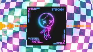 Sin Aesthetic  Stitches FT XXSniffles X Hyperthread x concurrency [upl. by Ahsiekrats]