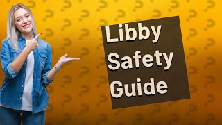 Is Libby a safe app [upl. by Ahse736]